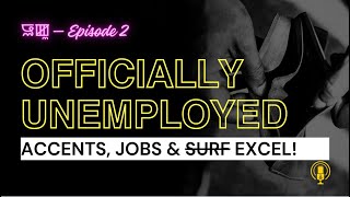 The Career Episode — No longer quotOfficially Unemployedquot ft Nilima khumandiaries1250  Ukku [upl. by Bik153]