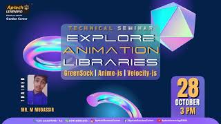 Animation Libraries Technical Seminar [upl. by Cristionna]