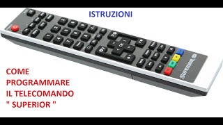 Telecomando universale Superior Programmazione [upl. by Auop]