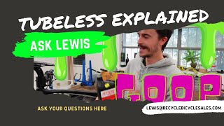 Tubeless Bike Tyres Explained  MORE  Ask Lewis [upl. by Shornick]