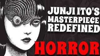 Junji Ito’s Masterpiece Redefined Horror Uzumaki [upl. by Hctub]