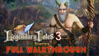 Legendary Tales 3 FULL GAME Chapter 1 2 3 4 5 6 Walkthrough [upl. by Kcoj126]