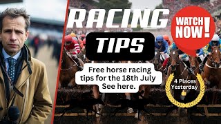 Free Horse Racing Tips Today  Thursday 18th July Racing At HamiltonEpsomLeicesterLeopardstown [upl. by Ereveniug]