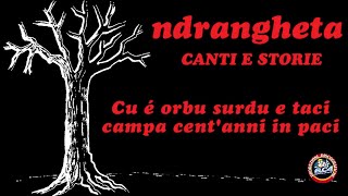 Canti e storie di malavita calabrese  Ndrangheta vol1 FULL ALBUM [upl. by Imena]