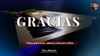 1 HORA DE ADORACIÓN PIANO INSTRUMENTAL PARA ORAR  Gracias  🙏🏻 [upl. by Nadeau]