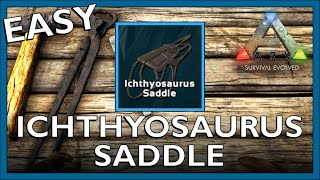 How To Craft An Ichthyosaurus Saddle In Ark Survival Evolved [upl. by Ahlgren]