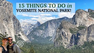 15 Great Things to Do in Yosemite National Park [upl. by Anirac5]