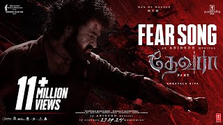 Fear Song  Devara Part  1  NTR  Koratala Siva  Anirudh Ravichander  27 Sep 2024 [upl. by Norma310]