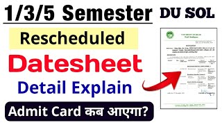 SOL Revised Datesheet Explain 135 Semester Exam 2023  Sol Admit Card 135 Semester Dec 2023 [upl. by Ynnaf]