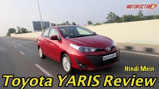 2019 Toyota Yaris Review in Hindi  MotorOctane  Most Detailed [upl. by Llevra760]