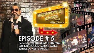 Memory Lane with Mr Duran  Episode 5 [upl. by Yehsa]