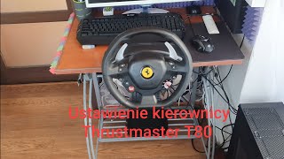 Jak dokładnie ustawiać kierownicę Thrustmaster T80 [upl. by Anitap202]