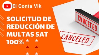 📌Reducción de multa SAT 100📌 Como solicitarla por internet👨🏻‍💻✅Tutorial [upl. by Lenahtan]