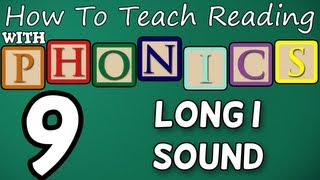 How to teach reading with phonics  912  Long I Sound  Learn English Phonics [upl. by Hanikehs]