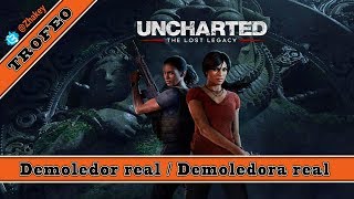 Uncharted El Legado Perdido  Trofeo Demoledor real  Demoledora real Royal Demolitionist [upl. by Luas]