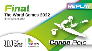 TWG 2022 BHM  Replay of the Mens Canoe Polo Final [upl. by Tychonn]