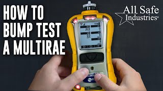 How to Bump Test a MultiRAE Gas Detector [upl. by Eelan421]