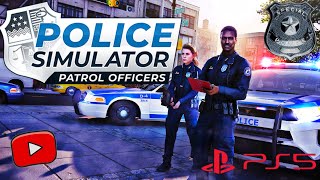 PATRULLANDO LA CIUDAD  POLICE PATROL  PS5 DIRECTO [upl. by Nyrb]