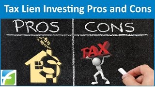 Tax Lien Investing Pros and Cons [upl. by Ical]