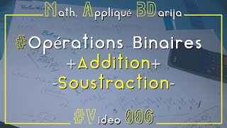 Math Appliqué BDarija 006  Addition et Soustraction Binaires [upl. by Lesab]