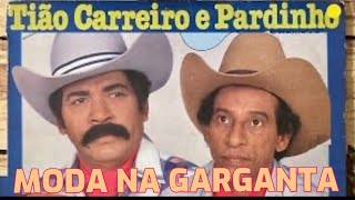 MODA NA GARGANTA…TIÃO CARREIRO E PARDINHO tiãocarreiro tiaocarreiroepardinho modao sertanejo [upl. by Sirahs796]