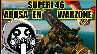 LA SUPERI 46 ES EL META DEFINITIVO de Warzone 3 Temporada 4 [upl. by Amato]