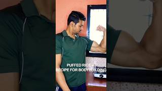 Puffed Rice 🍚 Recipe 😍 For Bodybuilding 💪 viral recipe recipes health food trending [upl. by Amlez456]