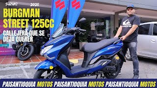 🌟SuZuKi BURGMAN 125 FI 2025 Bajo De PRECIO‼️ SCOTEER de Calidad Ahora mejorada 🛵💨💨 [upl. by Lankton354]