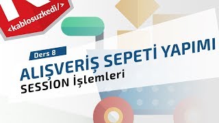 PHP ile Alışveriş Sepeti Yapımı  Ders 8  SESSION İşlemi [upl. by Killarney]