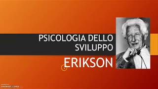 23 24 CFU PSICOLOGIA DELLO SVILUPPO ERIKSON pt1 [upl. by Zenitram]