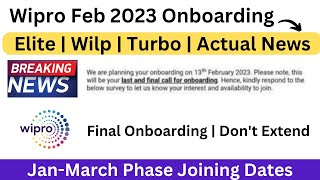 Wipro 13 Feb 2023 Onboarding  Turbo Wilp Elite  Dont Extend Onboarding  Next Joining Dates [upl. by Neret]