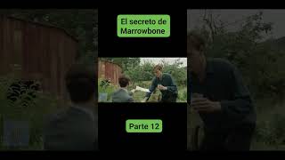 🎬EL SECRETO DE MARROWBONE cine cinema peliculas movies movieclips suspense movie shorts [upl. by Esac]