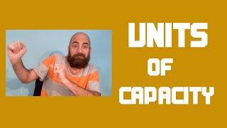 Units of Capacity Song Volume [upl. by Aryek805]