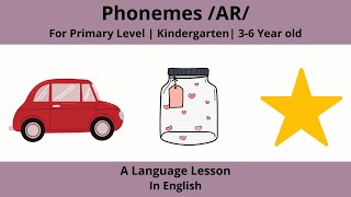 Making Words using Phoneme AR  Language Lesson  6 to 12 Year Old  Elementary Level  GMN [upl. by Yvette]