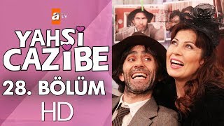 Yahşi Cazibe 28 Bölüm [upl. by Malilliw]