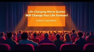 Unforgettable Movie Quotes to Inspire Success 🎬✨ [upl. by Olaf]