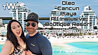 Oleo Cancun Playa All Inclusive Boutique Resort 2022 Tour amp Review [upl. by Uchish617]