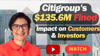 Citigroup Fined 1356M CEO Jane Frasers Response 2024 [upl. by Atsed476]