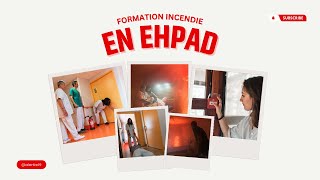 Formation incendie EHPAD établissement de soins de type J et U levée de doute transfert horizontal [upl. by Vatsug]