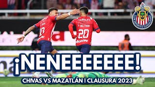 ¡GOOL DEL NENEEEE  CHIVAS VS MAZATLÁN  JORNADA 17  CLAUSURA 2023  LIGA MX [upl. by Akissej]