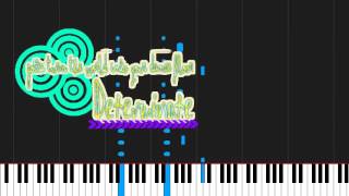 How to play Determinate by Lemonade Mouth on Piano Sheet Music [upl. by Verda563]