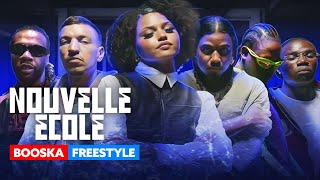 Nouvelle École  Booska Freestyle [upl. by Chad]