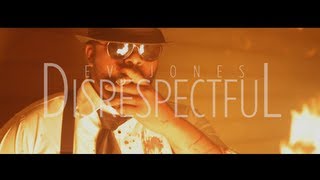 EV JONES  quotDISRESPECTFULquot OFFICIAL VIDEO [upl. by Minsk]