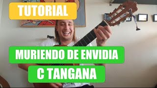 CÓMO TOCAR MURIENDO DE ENVIDIA en GUITARRA  Tutorial con ACORDES Y TAB  C Tangana [upl. by Cade]