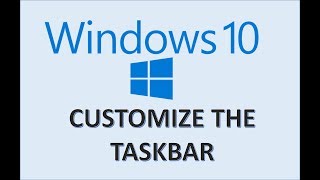 Windows 10  Taskbar Customization  How to Change amp Customize Settings in MS Task Bar Customization [upl. by Christis140]