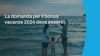 Bonus vacanze 2024 a chi spetta e come ottenerlo [upl. by Doig]