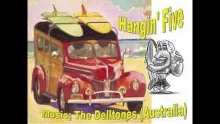 Hanging Five  The Delltones Australia [upl. by Eiramnwad]