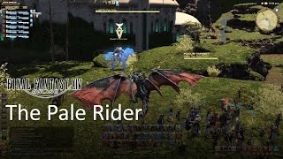 Final Fantasy XIV  The Pale Rider [upl. by Arleyne]