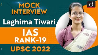 Laghima Tiwari Rank 19  UPSC CSE 2022  English Medium  Mock Interview  Drishti IAS English [upl. by Meehyr]