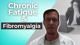 Chronic Fatigue and Fibromyalgia [upl. by Ahsiemal]